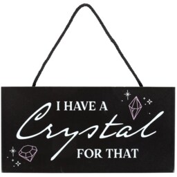 I Have a Crystal for That Witchy Hanging Sign - Black - thumbnail 2