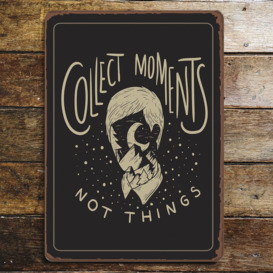 Collect Moments Not Things Metal Wall DÃ©cor