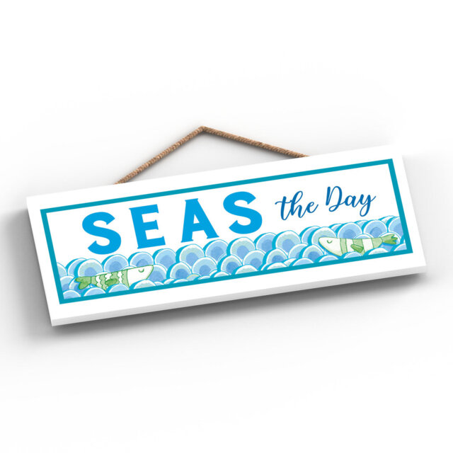 Seas the Day Seaside Themed Wooden Plaque Wall DÃ©cor