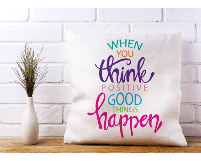 Caines When You Think Positive Good Things Happen Scatter Cushion with Filling