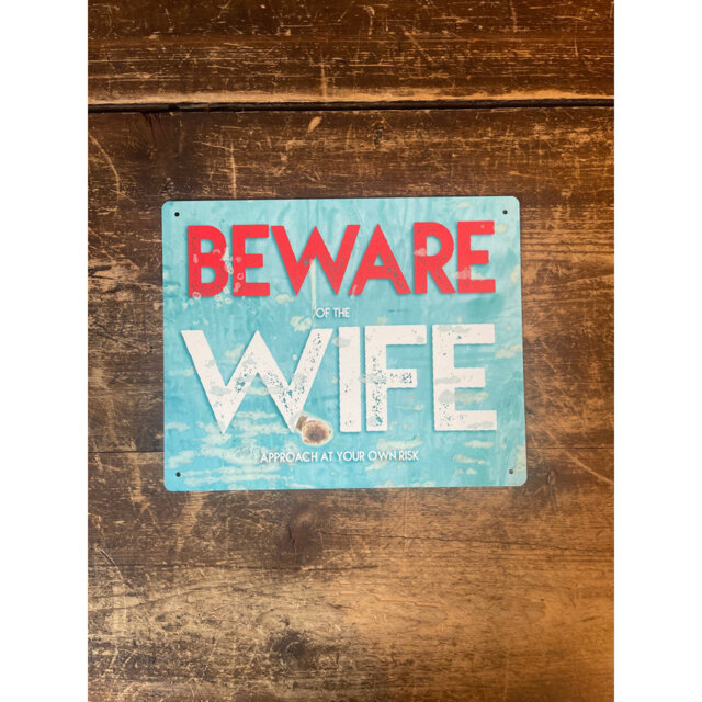 Beware of the Wife Wall Décor