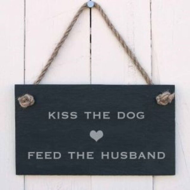 Slate Hanging Sign with Kiss the Dog, and Feed the Husband Wall Décor