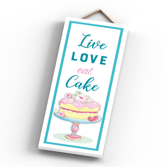 Live Love Eat Cake Baking Themed Wooden Plaque Wall DÃ©cor