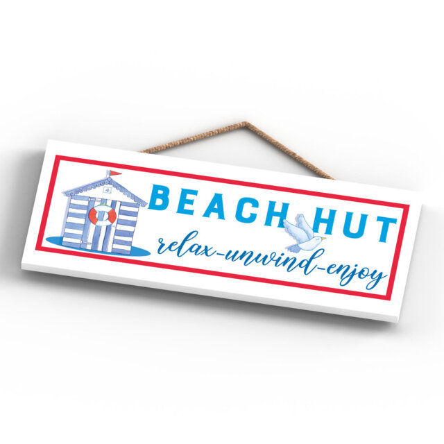 Beach Hut Relax Unwind Enjoy Seaside Themed Wooden Plaque Wall DÃ©cor
