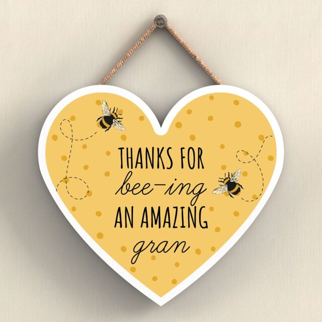 Bee Thanks For Bee-ing Gran Heart Wooden Plaque Wall DÃ©cor
