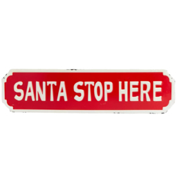 Samuel Alexander Festive Metal Santa Stop Here Sign Board 71cm - Size: 71 x 26 x 26cm - Red - Wilko