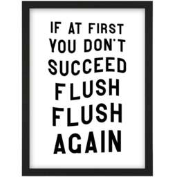 Artery8 Flush Again Funny Toilet Sign Framed Wall Art Print 21 x 29.7cm - Size: 32.3 x 23.4 x 1.5cm - White - Wilko - thumbnail 1
