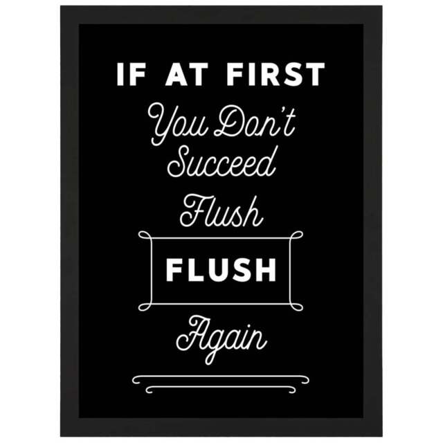 Artery8 Flush Again Funny Toilet Sign Framed Wall Art Print 21 x 29.7cm - Size: 32.3 x 23.4 x 1.5cm - Black - Wilko - image 1