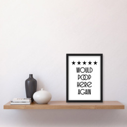 Artery8 5 Star Review Poop Here Again Funny Toilet Sign Framed Wall Art Print 21 x 29.7cm - Size: 32.3 x 23.4 x 1.5cm - White - Wilko - thumbnail 3