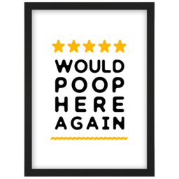 Artery8 5 Star Review Poop Here Again Funny Toilet Sign Framed Wall Art Print 21 x 29.7cm - Size: 32.3 x 23.4 x 1.5cm - White - Wilko - thumbnail 1