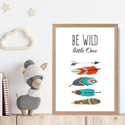 Artze Wall Art Be Wild Feathers Tribal Quote Framed Print Size: A4 With ...