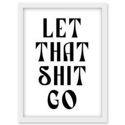 Artery8 Funny Bathroom Wall Art Let That S**t Go Toilet Sign Bathroom ...