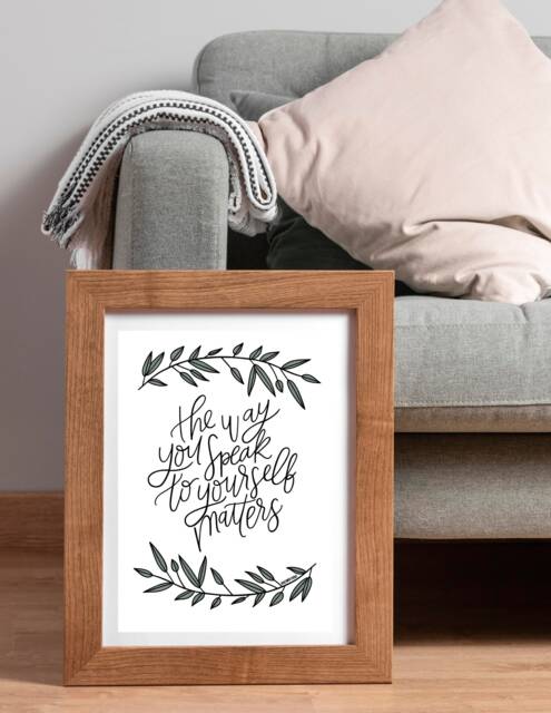 The Way You Speak To Yourself Matters Art Print - Botanical Wall Cozy ...