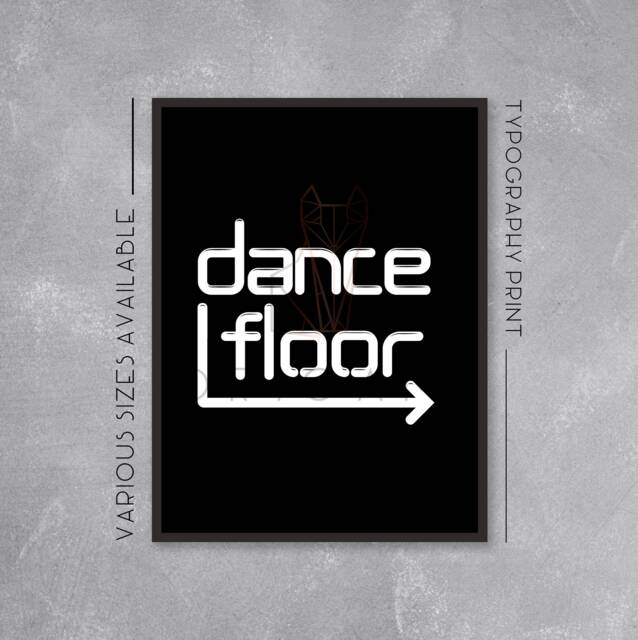 Dance Floor Directions Typography Poster - Wall Art Illustration ...