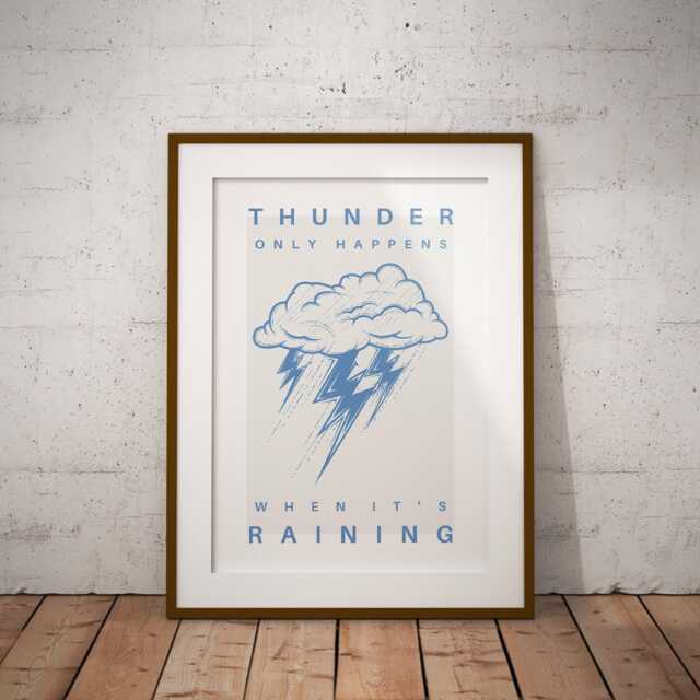 Dreams - Storm Cloud Poster Thunder Only Happens When It's Raining ...