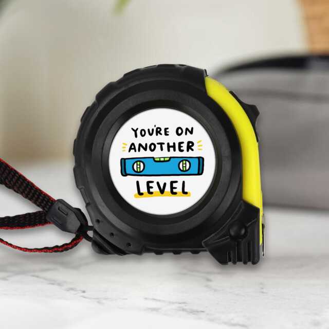 You're On Another Level - 5M Tape Measure Funny Thank You Gift, Father ...