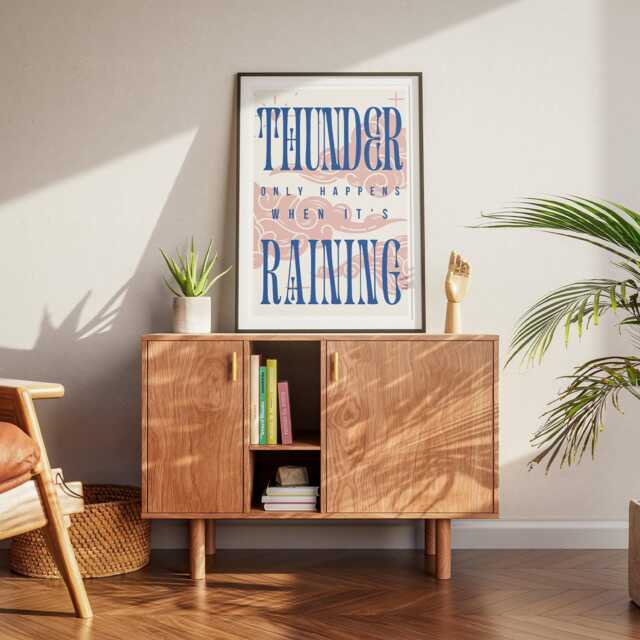 Dreams - Pink Clouds Poster Thunder Only Happens When It's Raining ...