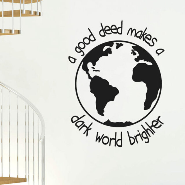 A Good Deed Makes A Dark World Brighter Wall Sticker by Wayfair ...