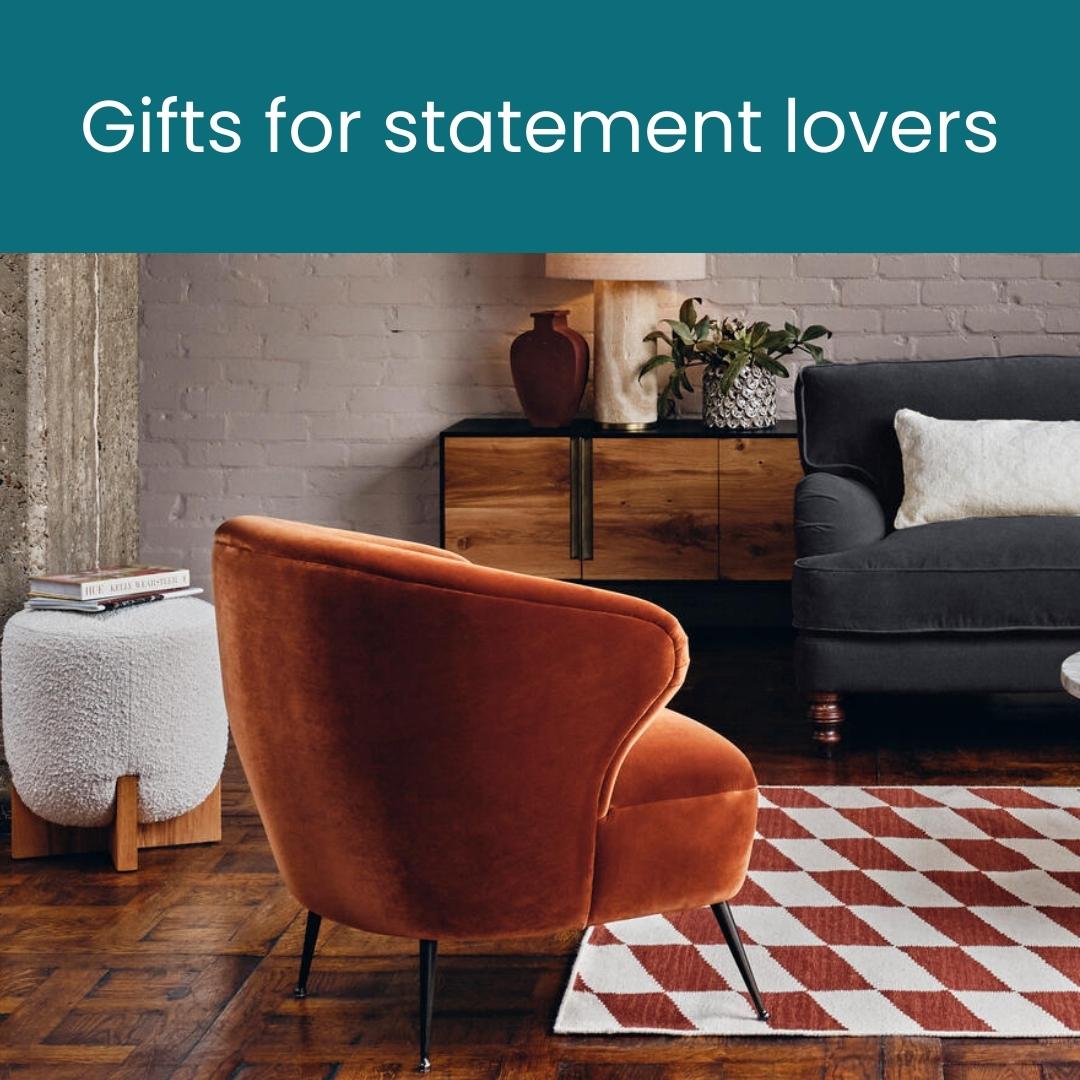 Gifts for statement lovers